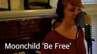 Miniatura del video "MoonChild ‘Be Free’"