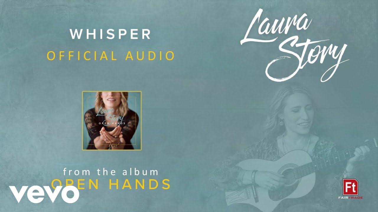 Watch Laura Story - Whisper (Audio) on YouTube Watch Laura Story - Whisper (Audio) on YouTube