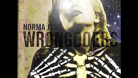 Norma Jean - Wrongdoers