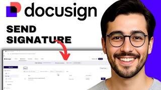 How to send DocuSign for signature - Easy Guide (2026)