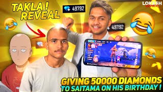 Giving 50,000 Diamonds Prank To Anurag Saitama On His Birthday [ Takala Reveal ] Garena Free Fire