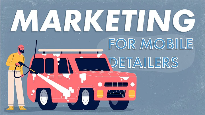 MARKETING for MOBILE DETAILERS