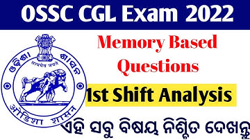 OSSC CGL 1st Shift Question Analysis// ossc cgl Memory Based Questions