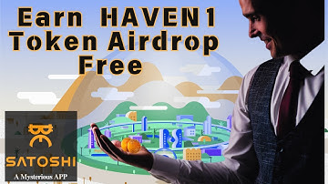 Earn Free Haven1 Tokens ($H1) on Satoshi App | Step-by-Step Airdrop Guide