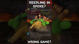 Reedling In Spore?