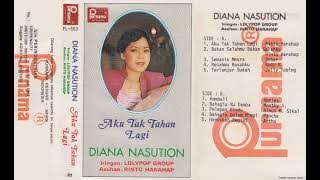 Aku Tak Tahan Lagi (Rinto Harahap) - Diana Nasution