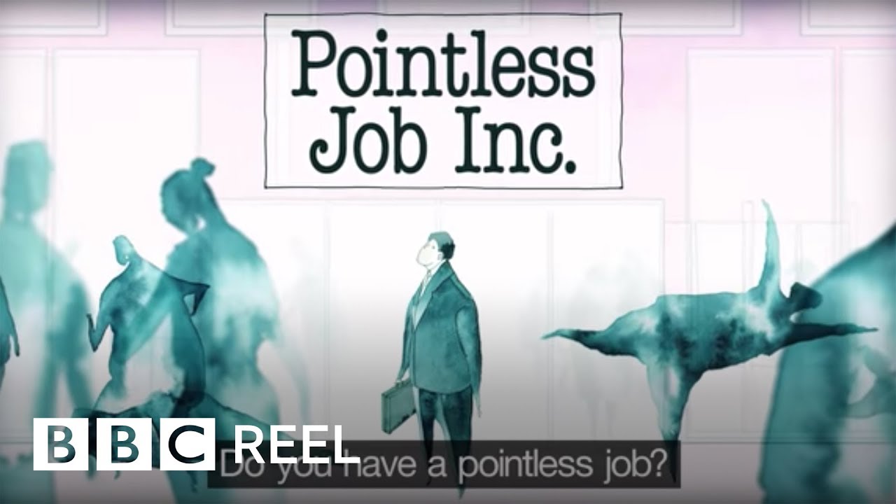 Do you have a pointless job? - BBC REEL