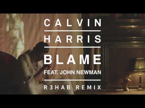 Calvin Harris & John Newman – Blame (R3hab Remix) mp3 ke stažení