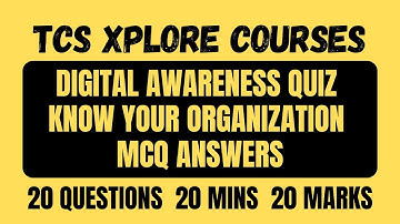 TCS XPLORE DIGITAL AWARENESS QUIZ | KNOW YOUR ORGANIZATION | TCS XPLORE MCQS | EARN XPLORE POINTS