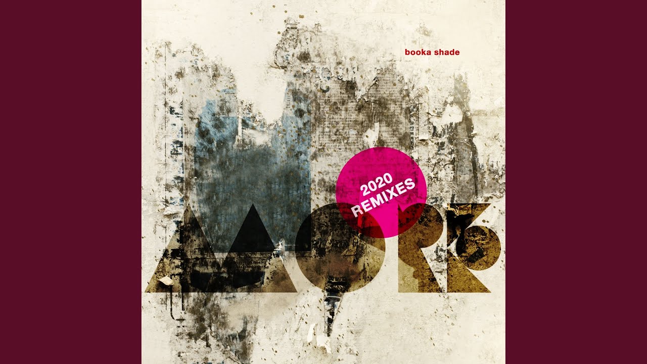 Regardez No Difference (Booka Shade 2020 Rework) sur YouTube Regardez No Difference (Booka Shade 2020 Rework) sur YouTube