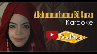 Allahummarhamna Bil Quran | Sholawat Al Quran | Doa Khotmil Qur'an | Karaoke | Rina Pusza
