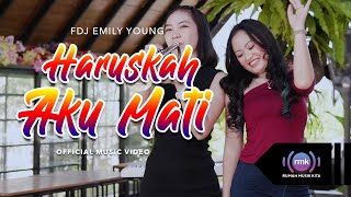 FDJ Emily Young - Haruskah Aku Mati (Official Reggae Version)