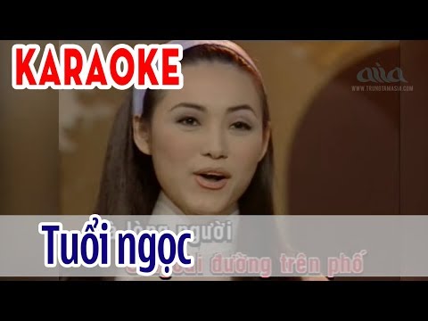 Tuổi Ngọc - Karaoke Tone Nữ | Ninh Cát Loan Châu | Asia Karaoke Beat Chuẩn