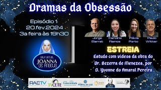 01) DRAMAS DA OBSESSÃO-Leonel e os Judeus|T1 #1|Jorge Elarrat, Paulo Witter, Carol Ramos, Flávia