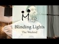 Blinding lights  the weeknd acoustic cover by miar