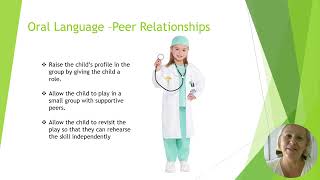 Oral language   Dramatic Play