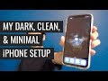 My Dark, Clean, & Minimal iPhone XR Setup