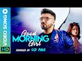 Good Morning Girl Remix | Prabhi | Sid Paul | Latest Punjabi Song | Eros Now Music