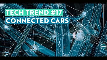 Tech Trends #17: Connected Cars and the Future of Auto Insurance