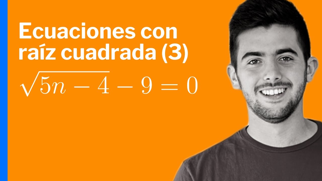 Cómo RESOLVER una Ecuación con RAIZ CUADRADA (3) YouTube