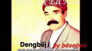 Dengbej Ehmedê Berti - Zeri weri lele (Mehmet Seven) Resimi