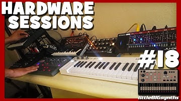 Hardware Sessions #18 | Arturia Keystep, Microbrute, Minitaur, JP-08, & Electribe 2
