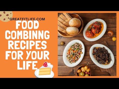food-combining-recipes-for-your-life