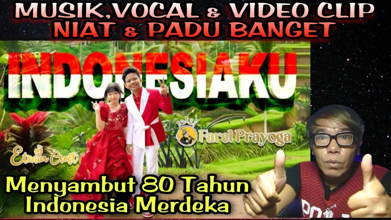 INDONESIAKU - FAREL PRAYOGA X ETENIA CROFT | LAGU BAGUS YANG BEDA KONSEP DARI SINGLE SEBELUMNYA