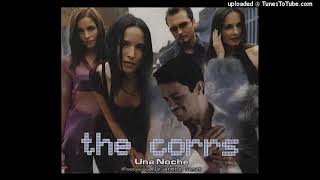 The Corrs - Una Noche 528 Hz
