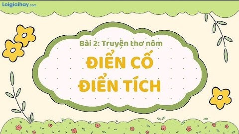 Soạn bài Thực hành tiếng Việt bài 2 SGK Ngữ văn 9 tập 1 Cánh diều