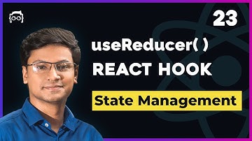 #23 React Hooks Bangla - React useReducer hook Bangla - React Tutorial Bangla Series