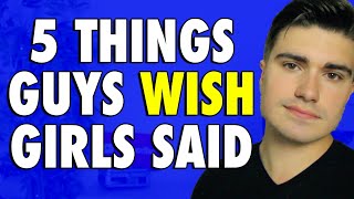 Non-Physical Compliments Guys Wish Girls Told Us
