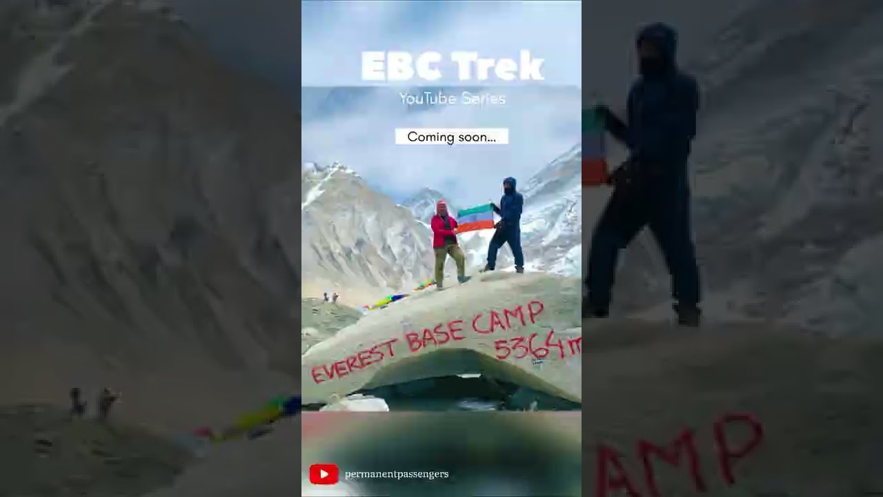 What is Everest Base Camp (EBC) Trek ?? | 