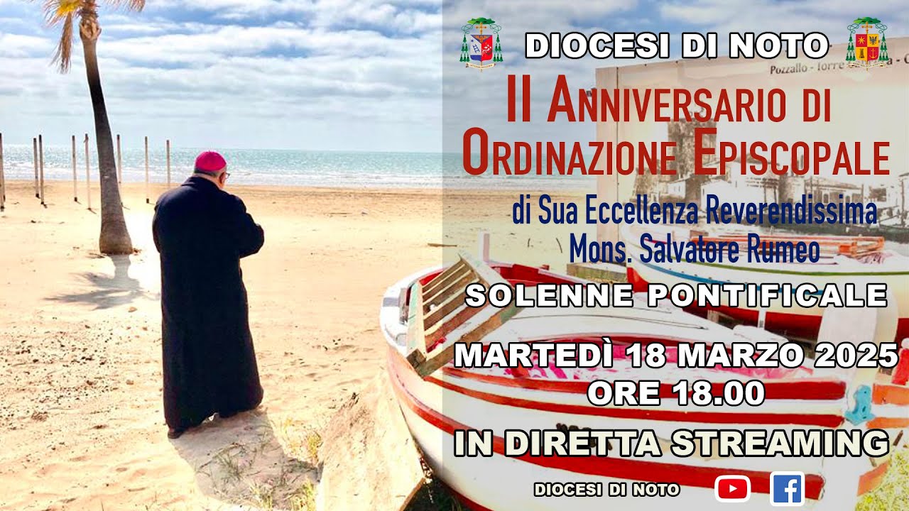 II Anniversario di Ordinazione Episcopale di Sua Eccellenza ...