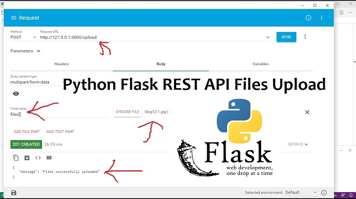 Python Flask REST API Files Upload