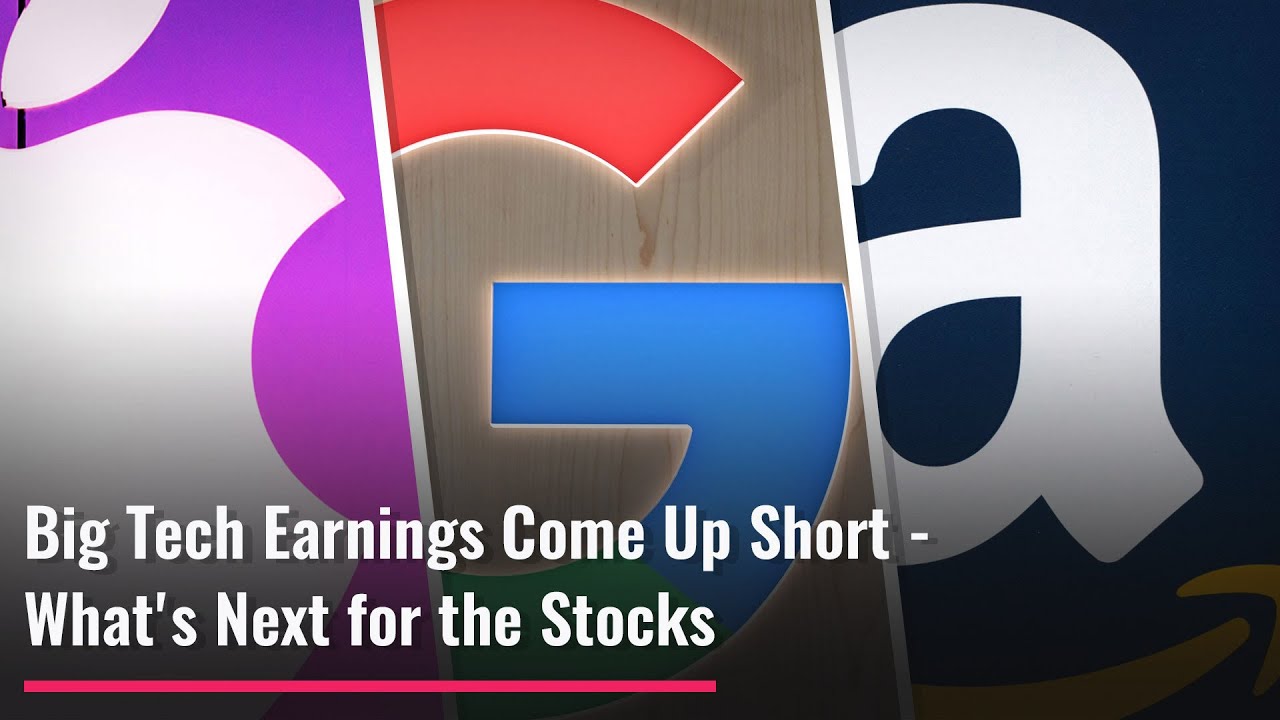 Big Tech Earnings Come Up Short – What’s Next for the Stocks