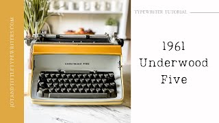 Check out this huge typewriter! A 1961 Underwood Five (Tutorial)