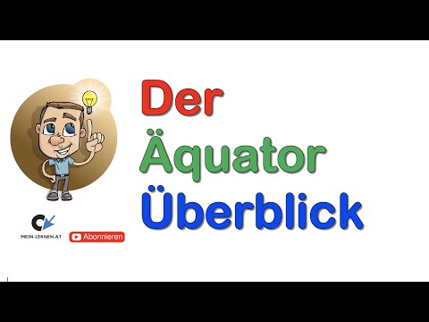 Video: In welche Richtung verläuft der Äquator?