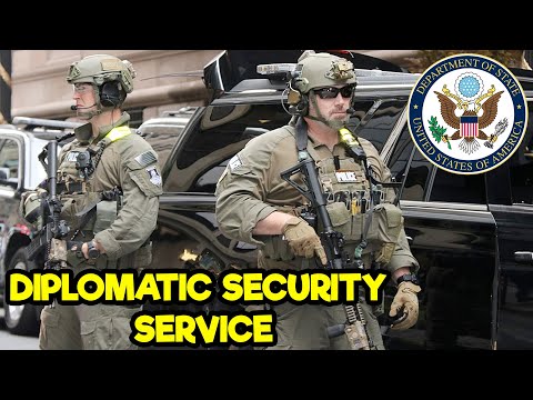 DIPLOMATIC SECURITY SERVICE: WHAT DO THEY DO?