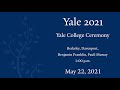 Yale 2021: Yale College Ceremony 1:00 p.m.