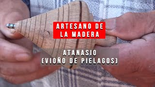 10 💢 VIOÑO PIELAGOS Artesano de la madera nos muestra RABEL, TAMBOR y PEONZAS