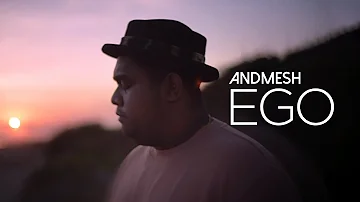 ANDMESH - EGO (OFFICIAL MUSIC VIDEO)