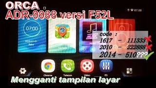 Download Ganti Tampilan Head Unit Orca Adr 9988 Versi F52l Video MP3 Ganti Tampilan Head Unit Orca Adr 9988 Versi F52l