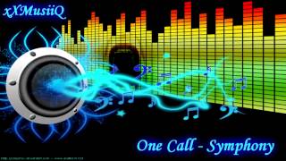 One Call - Symphony