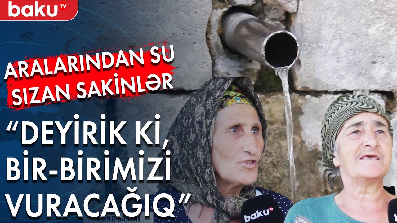 Şamaxının susuz qalan kəndi - Baku TV