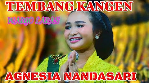 TEMBANG KANGEN || AGNESIA NANDASARI || WARGO LARAS || KI SENO NUGROHO