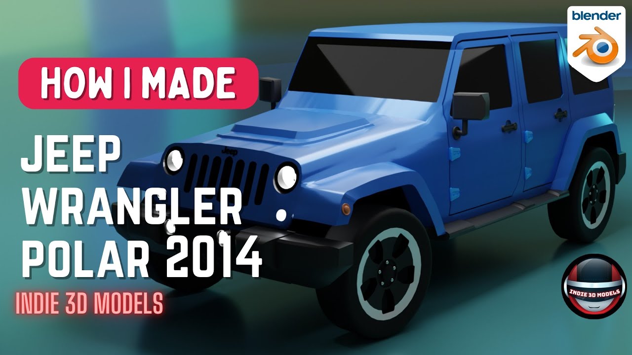 Jeep Wrangler Unlimited 2014 [Polar Edition] (Tutorial/ Low Poly Model) -  Blender Timelapse [Ep. 40] - YouTube