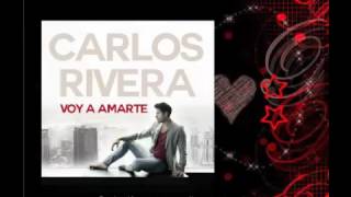 Voy amarte ........carlos rivera