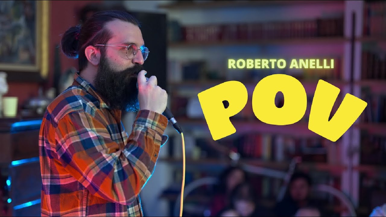 Roberto Anelli - P.O.V. - Lo spettacolo di Stand up Comedy (Full Show)