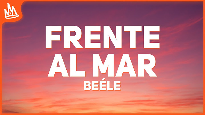 Beéle – Frente al Mar [Letra]